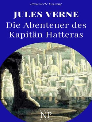 cover image of Die Abenteuer des Kapitän Hatteras